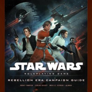 Star Wars RPG Rebellion Era Campaign Guide Hard Back Book